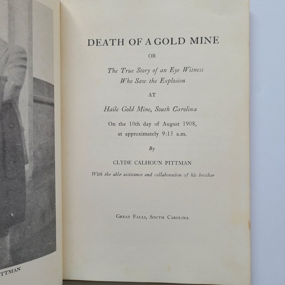 Local History Book Death of a Gold Mine Pittman Signed # 29 / 500 Haile SC 1st - Picture 4 of 16